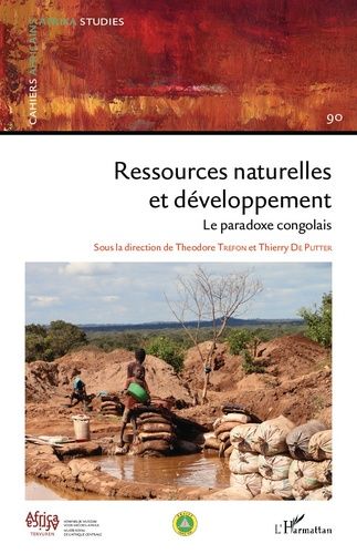 Emprunter Cahiers africains : Afrika Studies N° 90/2017 : Ressources naturelles et développement. Le paradoxe livre