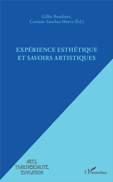 Emprunter Expérience esthétique et savoirs artistiques livre