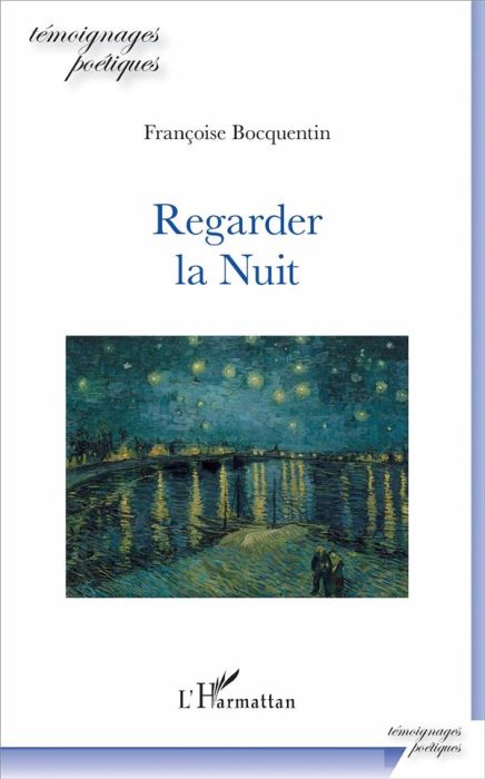 Emprunter Regarder la Nuit livre