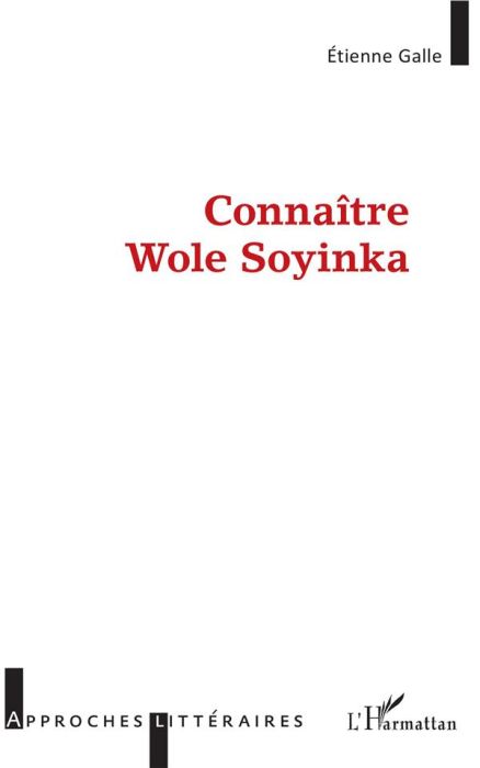 Emprunter Connaître Wole Soyinka livre