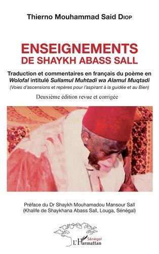 Emprunter Enseignements de Shaykh Abass Sall. Traduction et commentaires en français du poème en Wolofal intit livre