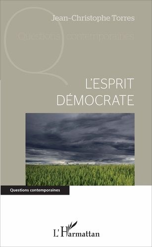 Emprunter L'esprit démocrate livre