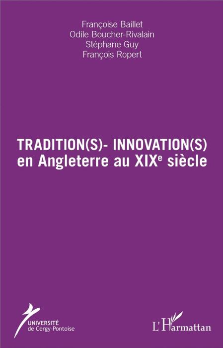 Emprunter Tradition(s) - Innovation(s) en Angleterre au XIXe siècle. Textes en français et anglais livre