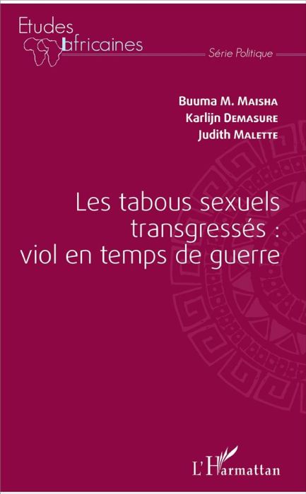 Emprunter Les tabous sexuels transgressés : viol en temps de guerre livre