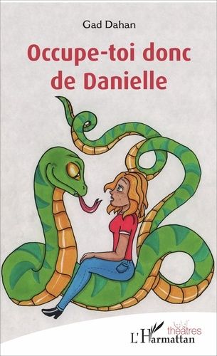 Emprunter Occupe-toi donc de Danielle livre