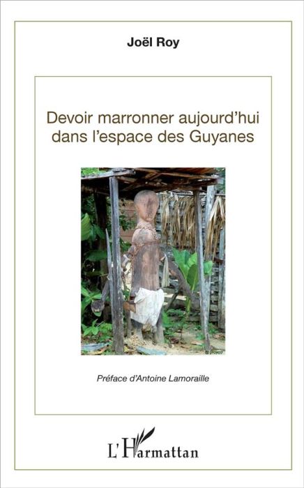 Emprunter Devoir marronner aujourd'hui dans l'espace des Guyanes livre