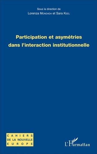 Emprunter Participation et asymétries dans l'interaction institutionnelle livre