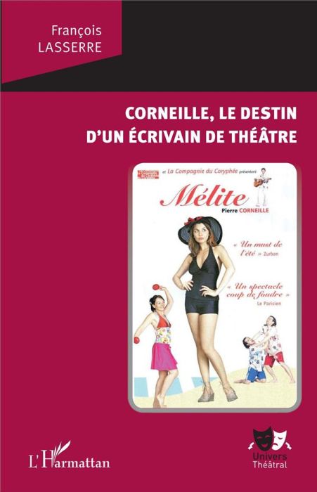 Emprunter Corneille, le destin d'un écrivain de théâtre livre