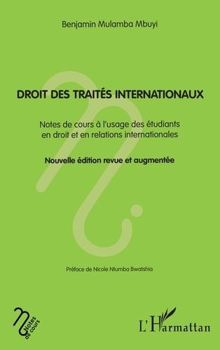 Emprunter Droit des traités internationaux. Notes de cours à l’usage des étudiants en droit et en relations in livre