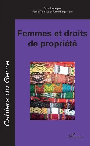 Emprunter Cahiers du genre N° 62/2017 : Femmes et droits de propriété livre