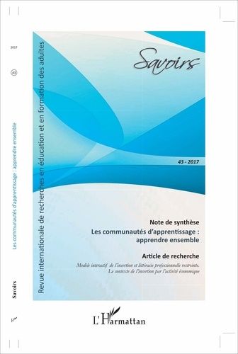 Emprunter Savoirs N° 43/2017 : Les communautés d'apprentissage : apprendre ensemble livre