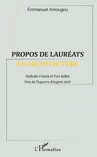 Emprunter Propos de lauréats en architecture livre