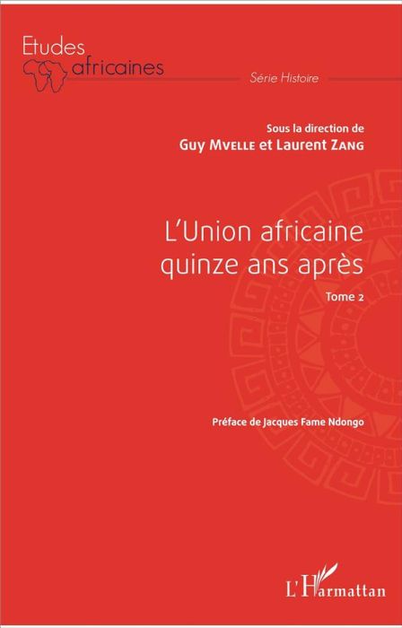 Emprunter L'Union africaine quinze ans après. Tome 2 livre