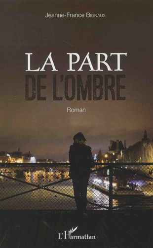 Emprunter La part de l'ombre livre