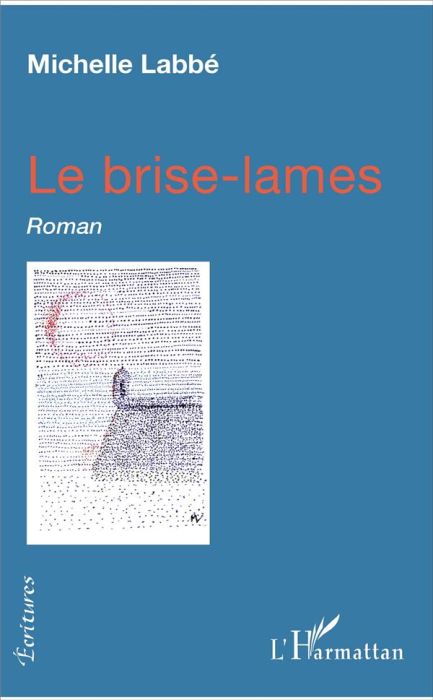 Emprunter Le brise-lames. Roman livre