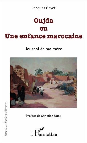 Emprunter Oujda ou Une enfance marocaine livre