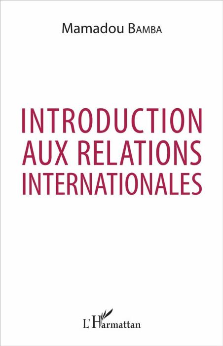 Emprunter Introduction aux relations internationales livre