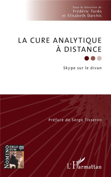 Emprunter La cure analytique à distance. Skype sur le divan livre