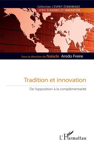 Emprunter Tradition et innovation. De l'opposition à la complémentarité livre