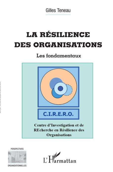 Emprunter La résilience des organisations. Les fondamentaux livre