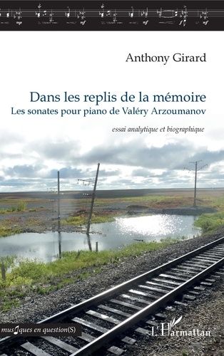 Emprunter Dans les replis de la mémoire. Les sonates pour piano de Valéry Arzoumanov livre