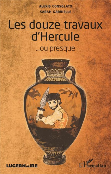 Emprunter Les douze travaux d'Hercule... ou presque livre