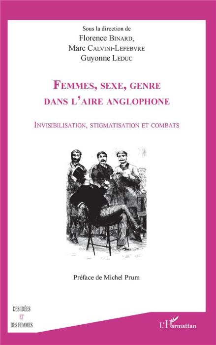 Emprunter Femmes, sexe, genre dans l'aire anglophone. Invisibilisation, stigmatisation et combats, Textes en f livre