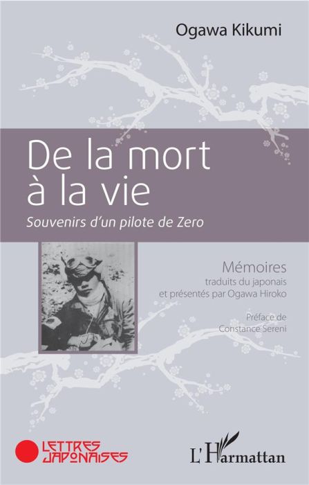 Emprunter De la mort à la vie. Souvenirs d'un pilote de Zero livre