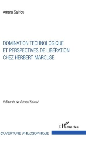 Emprunter Domination technologique et perspectives de libération chez Herbert Marcuse livre