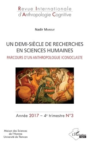 Emprunter Revue internationale d'anthropologie cognitive N° 3, 4e trimestre 2017 : Un demi-siècle de recherche livre