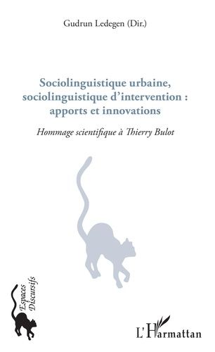 Emprunter Sociolinguistique urbaine, sociolinguistique d'intervention : apports et innovations. Hommage scient livre