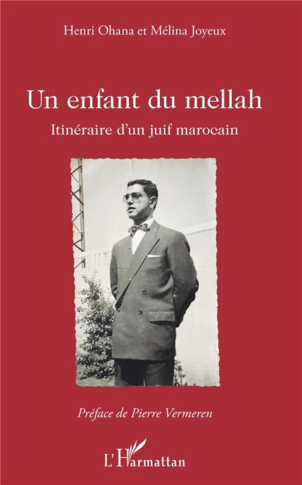 Emprunter Un enfant du mellah. Itinéraire d'un juif marocain livre