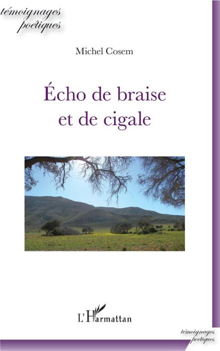 Emprunter Echo de braise et de cigale livre