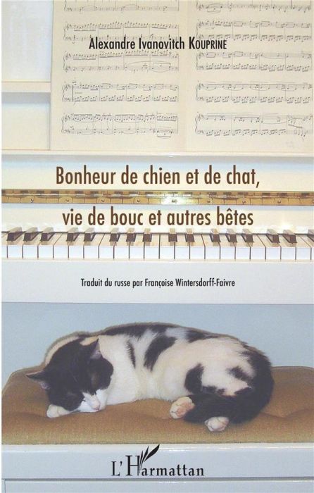 Emprunter Bonheur de chien et de chat, vie de bouc et autres bêtes livre