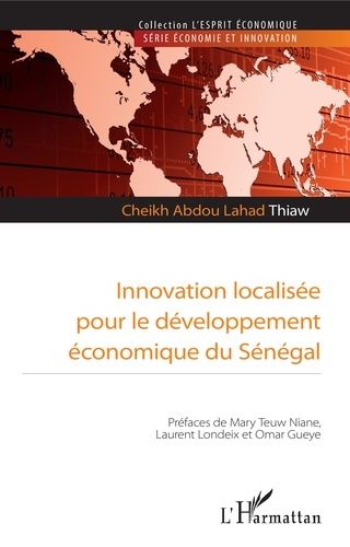 Emprunter Innovation localisée pour le développement économique du Sénégal livre