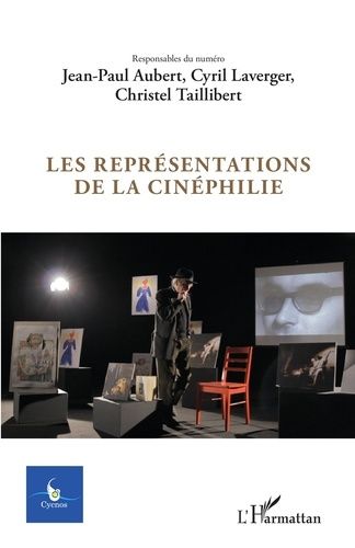 Emprunter Cycnos N°34/2018-1 : Les représentations de la cinéphilie livre