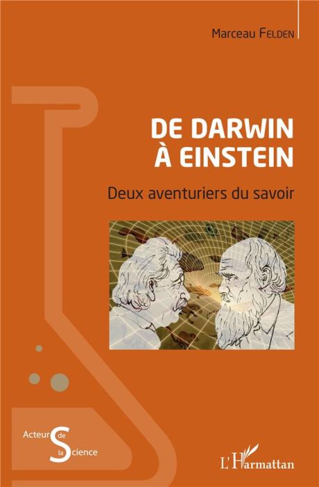 Emprunter De Darwin à Einstein. Deux aventuriers du savoir livre