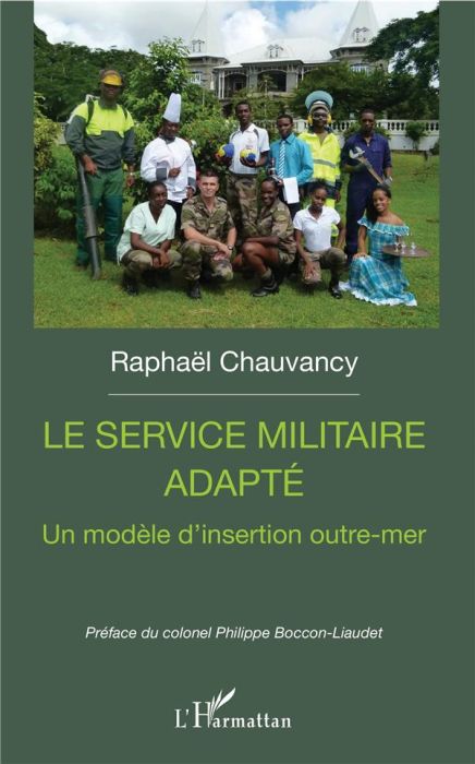 Emprunter Le service militaire adapté livre