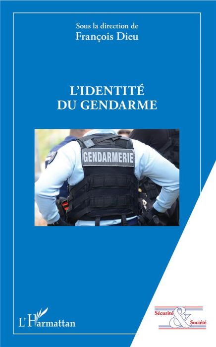 Emprunter L'identité du gendarme livre