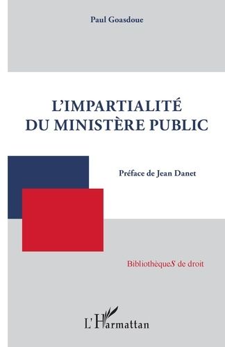 Emprunter L'impartialité du ministère public livre