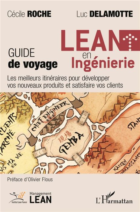 Emprunter LEAN en ingénierie - Guide de voyage. Les meilleurs itinéraires pour développer vos nouveaux produit livre