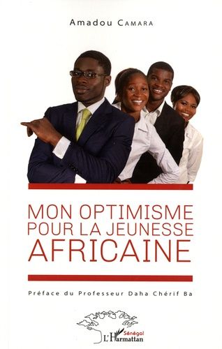 Emprunter Mon optimisme pour la jeunesse africaine livre