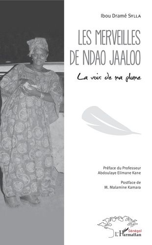 Emprunter Les merveilles de Ndao Jaaloo. La voix de ma plume livre