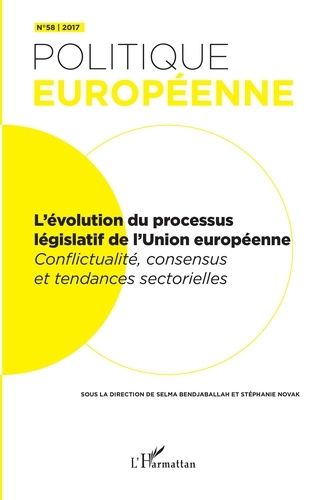 Emprunter Politique européenne N° 58/2017 : L'évolution du processus législatif de l'Union européenne. Conflic livre