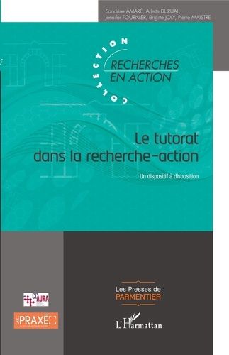 Emprunter Le tutorat dans la recherche-action. Un dispositif à disposition livre