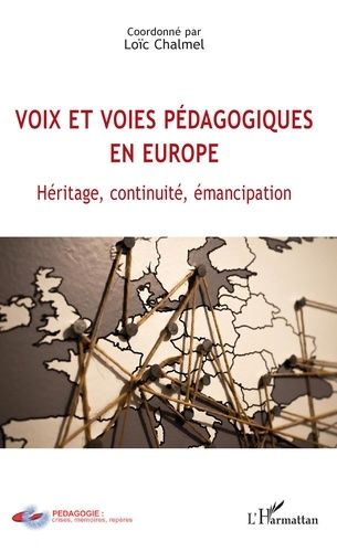 Emprunter Voix et voies pédagogiques en Europe. Héritage, continuité, émancipation livre