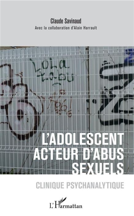 Emprunter L'adolescent acteur d'abus sexuels. Clinique psychanalytique livre