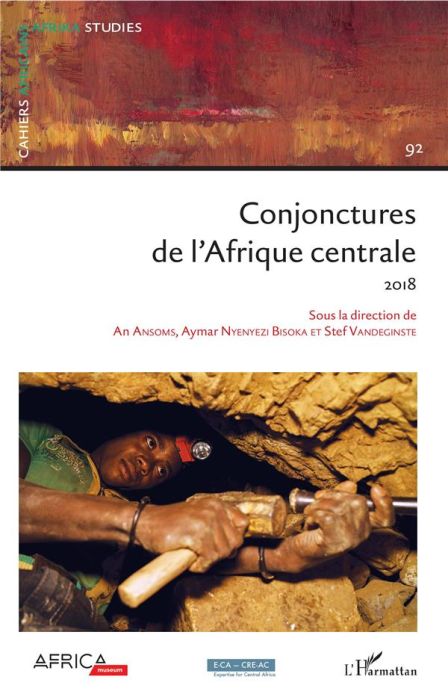 Emprunter Cahiers africains : Afrika Studies N° 92/2018 : Conjonctures de l'Afrique centrale. Textes en frança livre