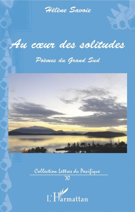 Emprunter Au coeur des solitudes. Poèmes du Grand Sud livre