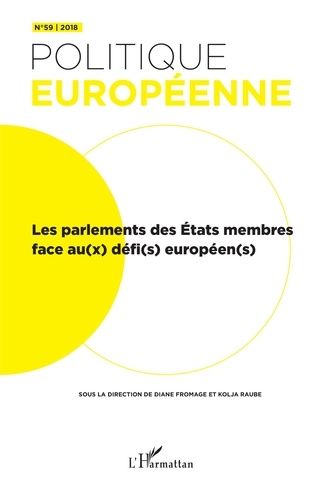 Emprunter Politique européenne N° 59/2018 : Les parlements des Etats membres face au(x) défi(s) européen(s) livre